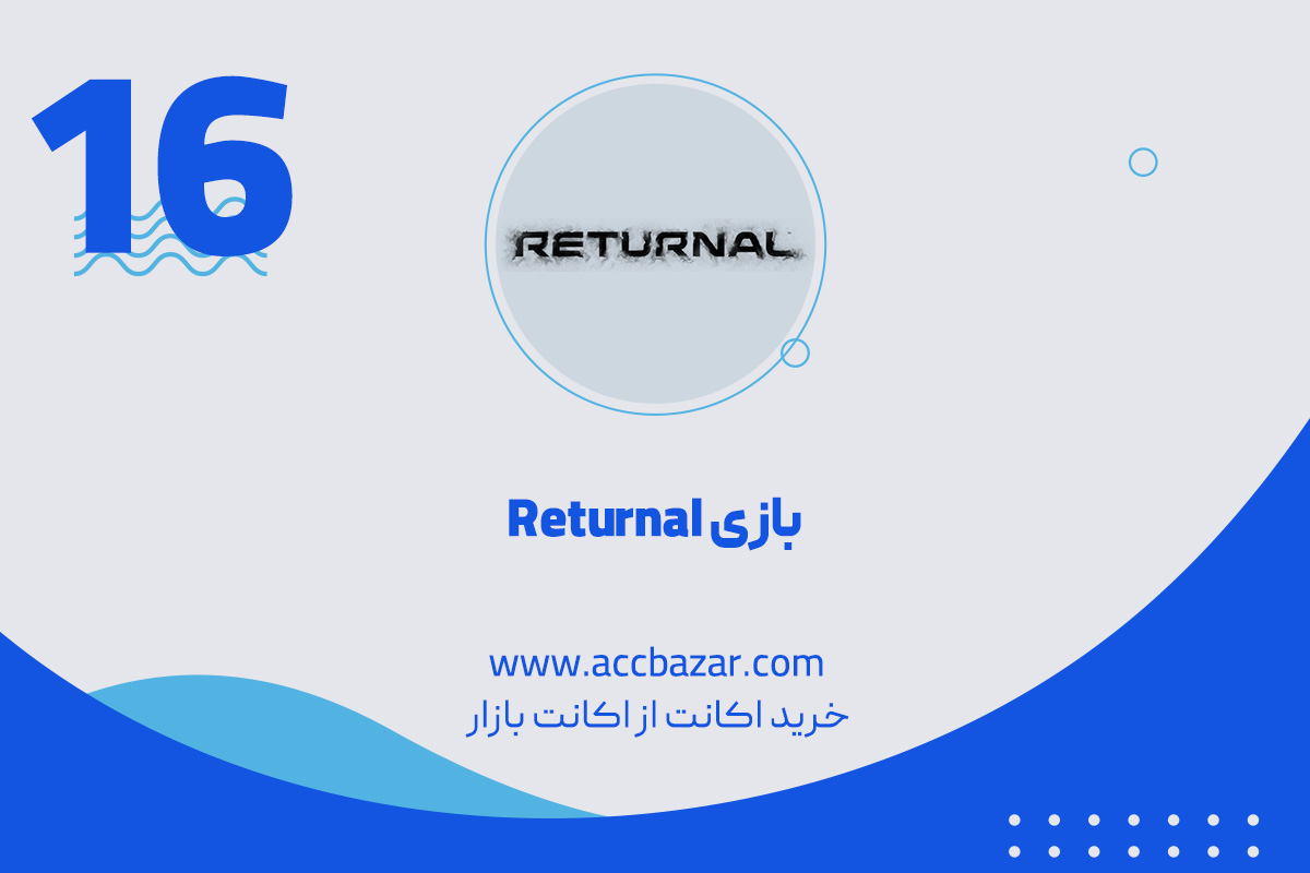 16.  بازی Returnal