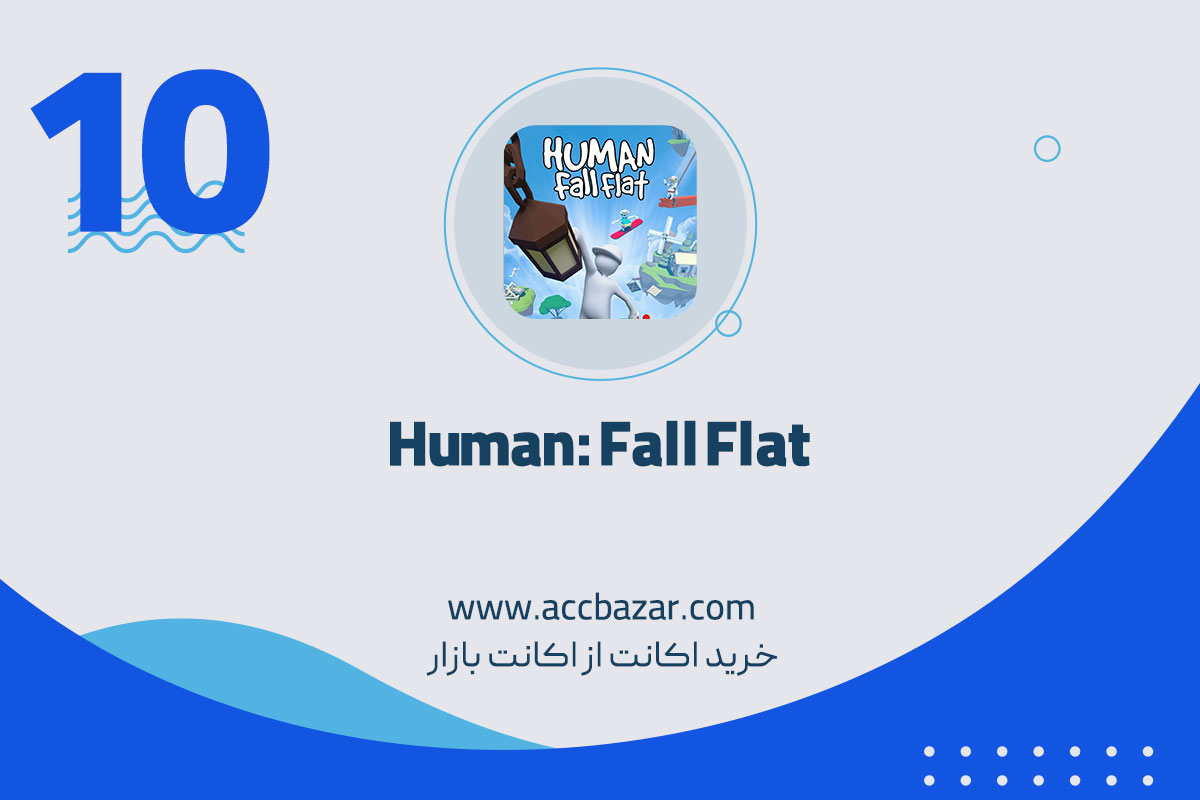 Human: Fall Flat